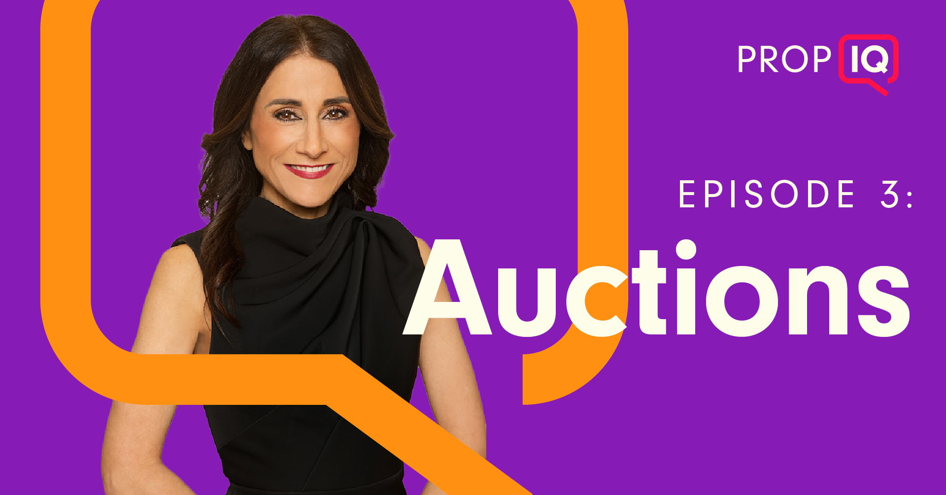 Prop IQ Episode 3 - Auctions Banner